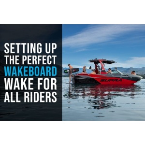 Setting Up The Perfect Wakeboard Wake For Riders of All Skill Levels